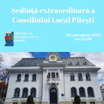 Astăzi, 20 noiembrie 2025, de la ora 15:00, va avea loc ședința extraordinară de îndată a Consiliului Local al Municipiului Pitești