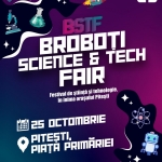 Reamintire: BROBOȚI SCIENCE & TECH FAIR – sâmbătă, 25 octombrie!