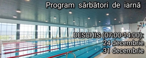 Program special de sărbători la Bazinul Olimpic Pitești