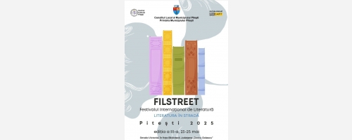 Festivalul Internațional de Literatură „LITERATURĂ ÎN STRADĂ” (FILSTREET) Ediția a III-a
